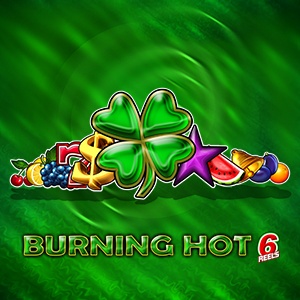 Sloturi Burning Hot 6 Reels