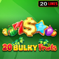 Sloturi 20 Bulky Fruits